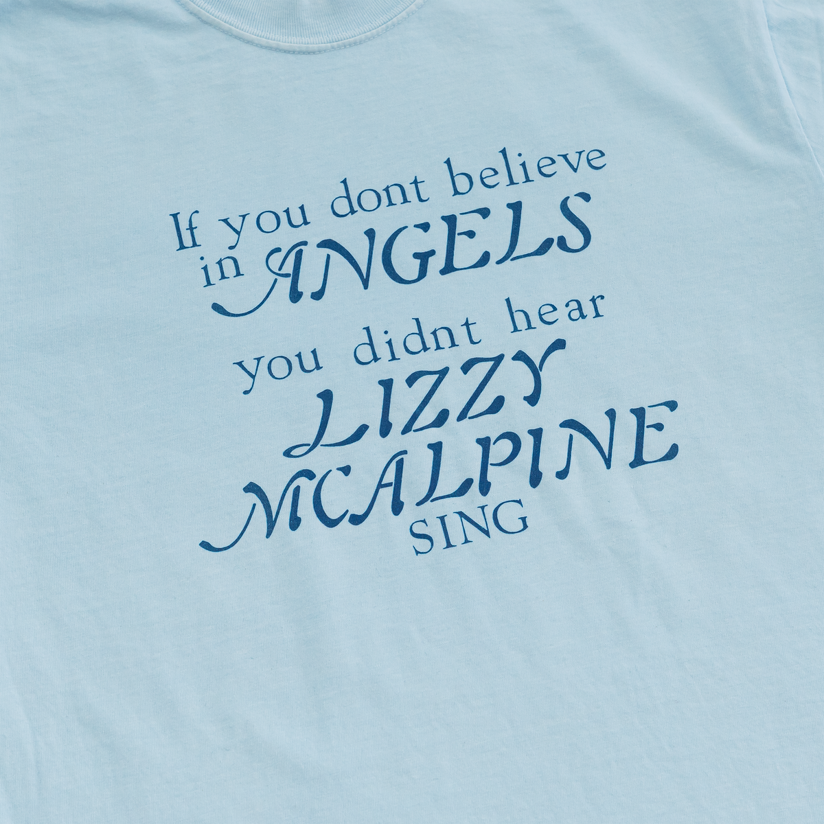If You Don’t Believe In Angels Tee (Chambray)
